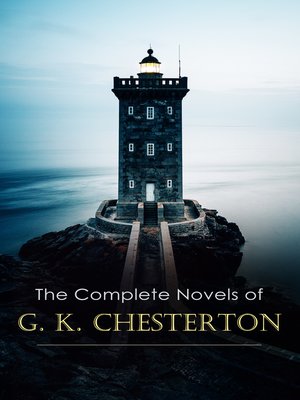 cover image of The Complete Novels of G. K. Chesterton